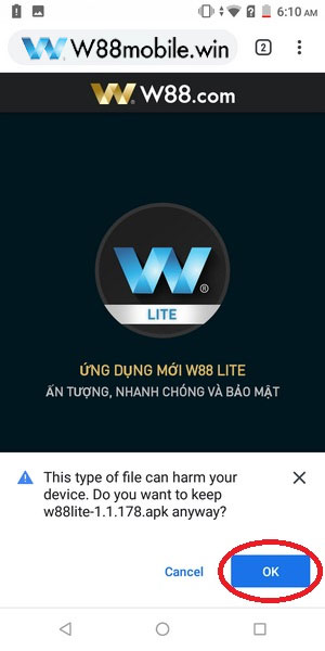 Chọn “OK” để bắt đầu quá trình tải app w88