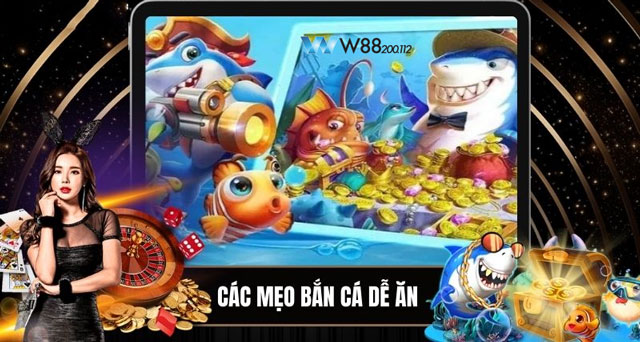 Các mẹo bắn cá JDB Gaming W88 dễ ăn