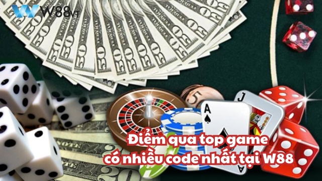 Các game có nhiều code nhất bạn không thể bỏ qua tại W88