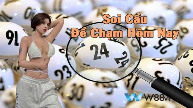 Kỹ thuật soi cầu chạm đề dễ thắng 