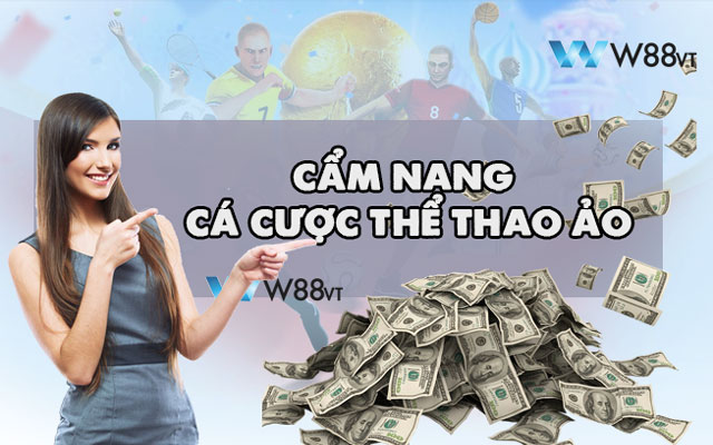 Hướng dẫn cá cược thể thao ảo cho người mới tại W88 VT